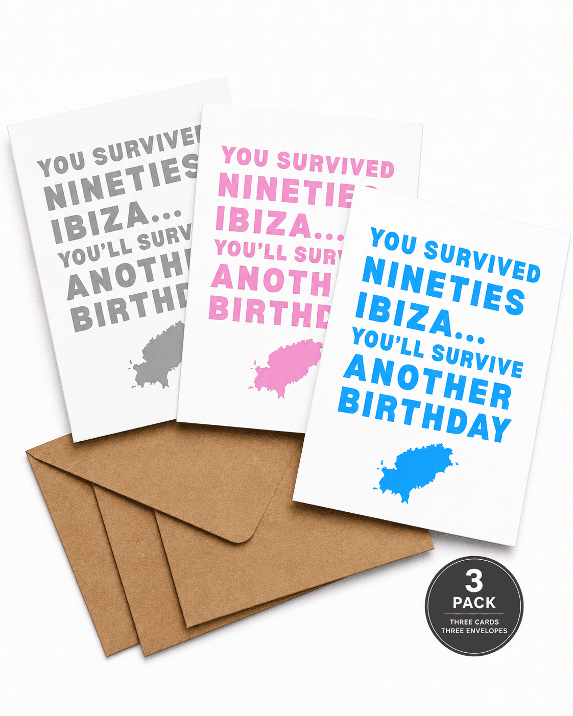 You Survived Ibiza… Birthday Card | Triple Pack